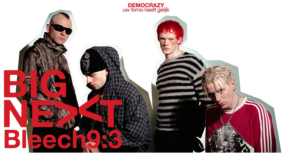 Big Next: Bleech 9:3 - Agenda - Democrazy